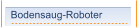 Bodensaug-Roboter